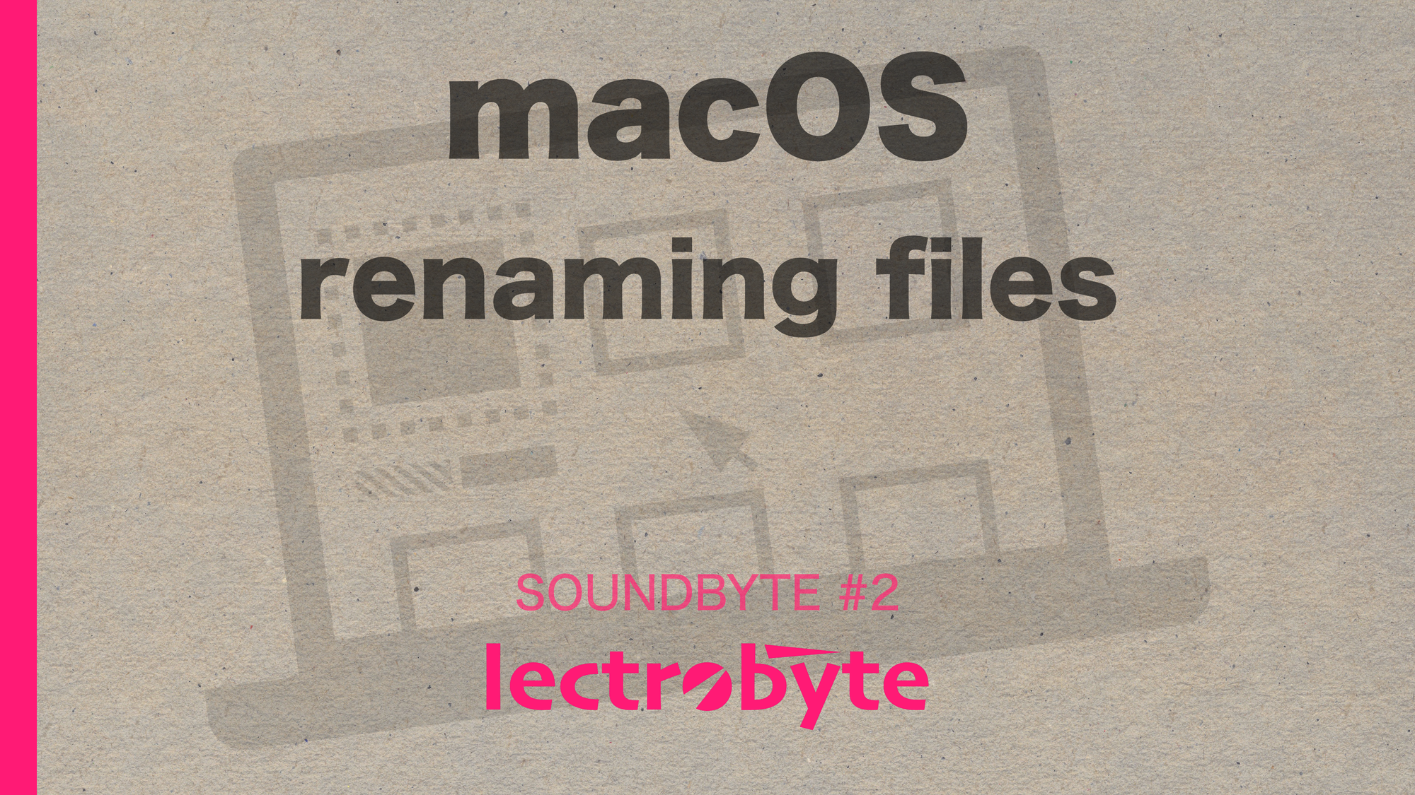 SOUNDBYTE #2 macOS Renaming Files artwork. Icon by Martin LEBRETON @ The Noun Project.